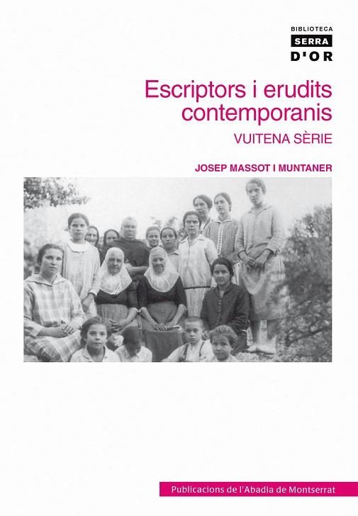ESCRIPTORS I ERUDITS CONTEMPORANIS | 9788498830590 | MASSOT I MUNTANER, JOSEP | Galatea Llibres | Librería online de Reus, Tarragona | Comprar libros en catalán y castellano online