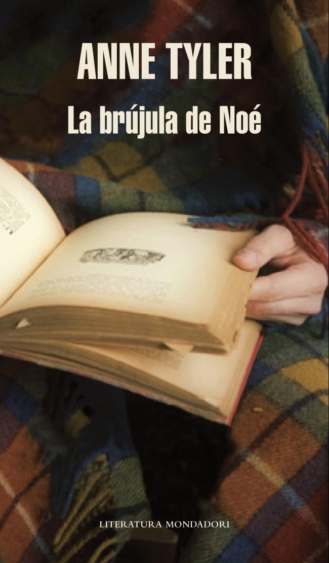 BRÚJULA DE NOÉ, LA | 9788439722212 | TYLER, ANNE | Galatea Llibres | Llibreria online de Reus, Tarragona | Comprar llibres en català i castellà online