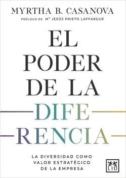 EL PODER DE LA DIFERENCIA | 9788418757044 | CASANOVA, MYRTHA B. | Galatea Llibres | Llibreria online de Reus, Tarragona | Comprar llibres en català i castellà online