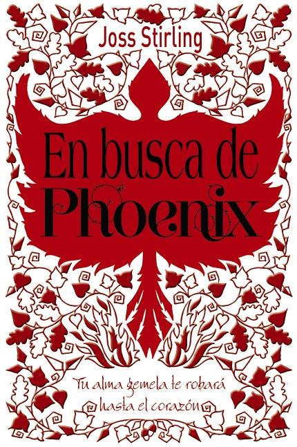 ALMAS GEMELAS 2. EN BUSCA DE PHOENIX | 9788469603680 | STIRLING, JOSS | Galatea Llibres | Llibreria online de Reus, Tarragona | Comprar llibres en català i castellà online