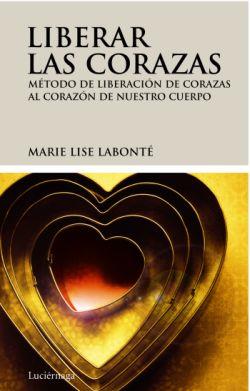 LIBERAR LAS CORAZAS | 9788492545209 | LABONTE, MARI LISE | Galatea Llibres | Llibreria online de Reus, Tarragona | Comprar llibres en català i castellà online