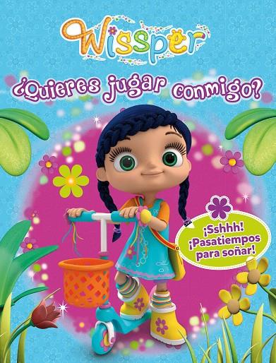 QUIERES JUGAR CONMIGO? (WISSPER. ACTIVIDADES) | 9788448850364 | Galatea Llibres | Llibreria online de Reus, Tarragona | Comprar llibres en català i castellà online