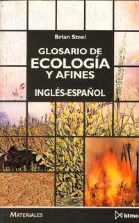 GLOSARIO DE ECOLOGIA Y AFINES | 9788470902888 | STEEL,BRIAN | Galatea Llibres | Llibreria online de Reus, Tarragona | Comprar llibres en català i castellà online