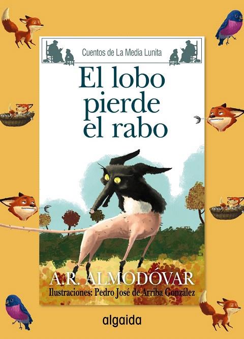 MEDIA LUNITA Nº 69. EL LOBO PIERDE EL RABO | 9788491890041 | RODRÍGUEZ ALMODÓVAR, ANTONIO | Galatea Llibres | Llibreria online de Reus, Tarragona | Comprar llibres en català i castellà online