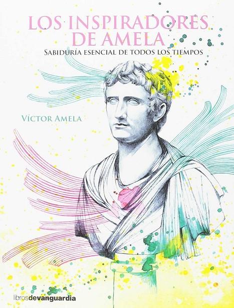 INSPIRADORES | 9788416372478 | AMELA, VICTOR | Galatea Llibres | Librería online de Reus, Tarragona | Comprar libros en catalán y castellano online