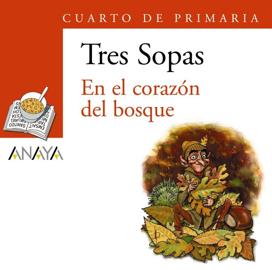 EN EL CORAZON DEL BOSQUE | 9788466764933 | GRUPO ANAYA, S.A. | Galatea Llibres | Librería online de Reus, Tarragona | Comprar libros en catalán y castellano online