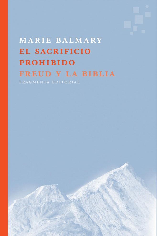 EL SACRIFICIO PROHIBIDO | 9788415518822 | BALMARY, MARIE | Galatea Llibres | Librería online de Reus, Tarragona | Comprar libros en catalán y castellano online