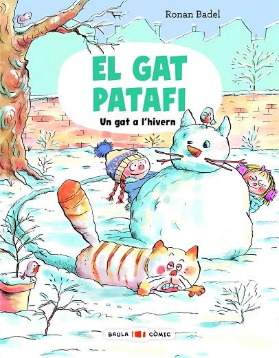 EL GAT PATAFI. UN GAT A L'HIVERN | 9788447957293 | BADEL, RONAN | Galatea Llibres | Llibreria online de Reus, Tarragona | Comprar llibres en català i castellà online