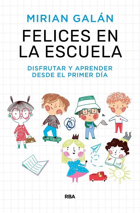 FELICES EN LA ESCUELA | 9788411323154 | GALÁN MARQUÉS, MIRIAN | Galatea Llibres | Librería online de Reus, Tarragona | Comprar libros en catalán y castellano online