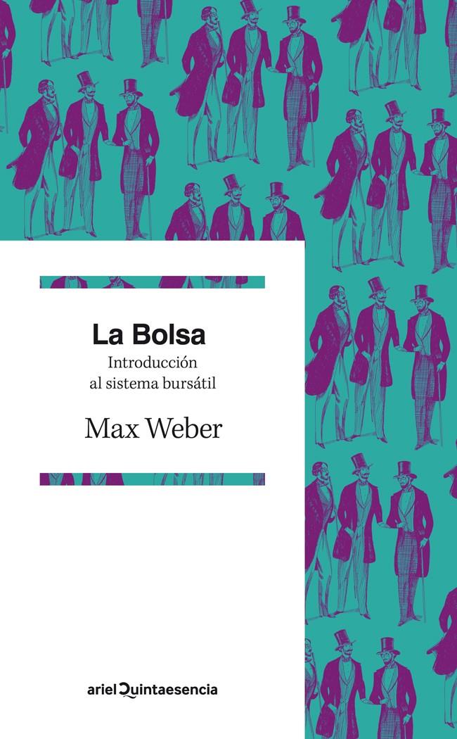 LA BOLSA | 9788434406490 | WEBER, MAX | Galatea Llibres | Librería online de Reus, Tarragona | Comprar libros en catalán y castellano online