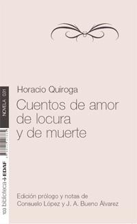 CUENTOS DE AMOR, DE LOCURA Y DE MUERTE | 9788441426665 | QUIROGA, HORACIO | Galatea Llibres | Librería online de Reus, Tarragona | Comprar libros en catalán y castellano online