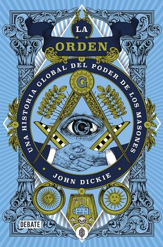 LA ORDEN | 9788418619250 | DICKIE, JOHN | Galatea Llibres | Llibreria online de Reus, Tarragona | Comprar llibres en català i castellà online