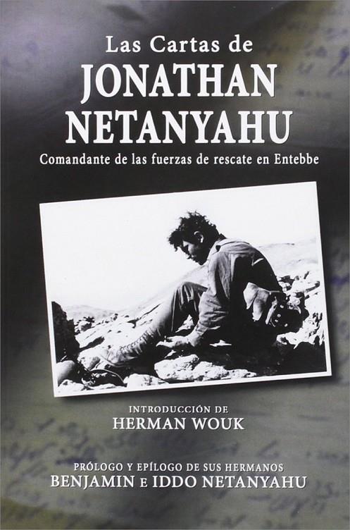 LAS CARTAS DE JONATHAN NETANYAHU | 9788494016080 | NETANYAHU, IDDO | Galatea Llibres | Llibreria online de Reus, Tarragona | Comprar llibres en català i castellà online