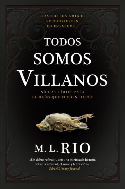 TODOS SOMOS VILLANOS | 9788419130587 | RIO, M.L. | Galatea Llibres | Librería online de Reus, Tarragona | Comprar libros en catalán y castellano online