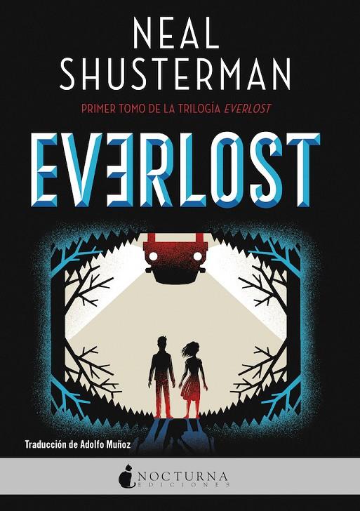 EVERLOST | 9788418440656 | SHUSTERMAN, NEAL | Galatea Llibres | Llibreria online de Reus, Tarragona | Comprar llibres en català i castellà online
