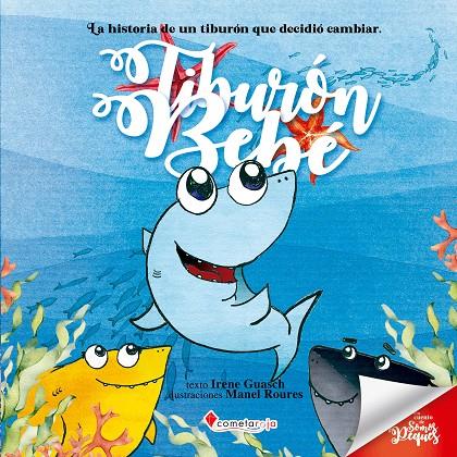 TIBURÓN BEBÉ | 9788419534453 | GUASCH, IRENE | Galatea Llibres | Librería online de Reus, Tarragona | Comprar libros en catalán y castellano online