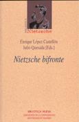 NIETZSCHE BIFRONTE | 9788497424288 | LOPEZ CASTELLON, ENRIQUE | Galatea Llibres | Llibreria online de Reus, Tarragona | Comprar llibres en català i castellà online