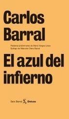 AZUL DEL INFIERNO | 9788432243233 | BARRAL, CARLOS | Galatea Llibres | Librería online de Reus, Tarragona | Comprar libros en catalán y castellano online