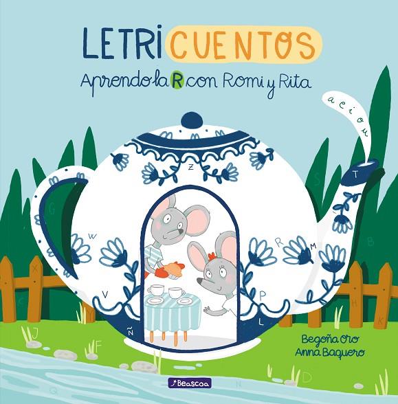 APRENDO LA R CON ROMI Y RITA (LETRICUENTOS) | 9788448853211 | ORO, BEGOÑA/BAQUERO, ANNA | Galatea Llibres | Llibreria online de Reus, Tarragona | Comprar llibres en català i castellà online