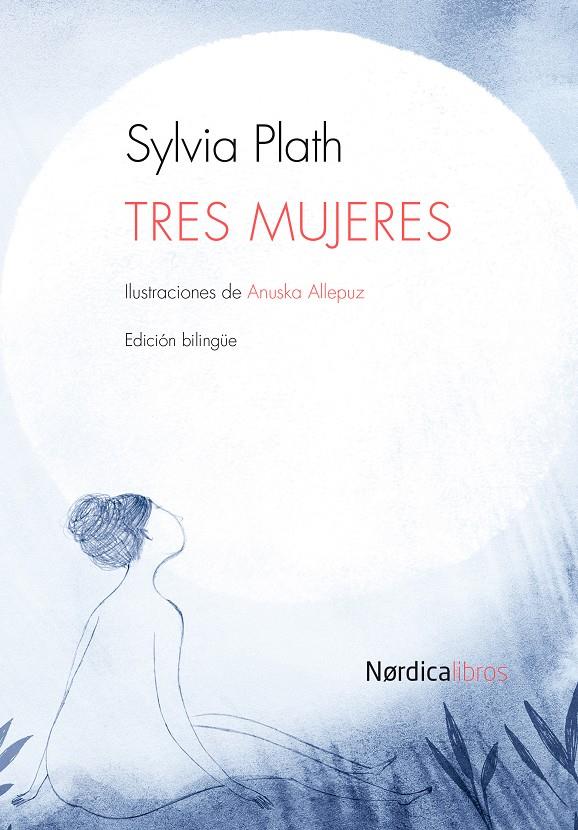 TRES MUJERES | 9788415717614 | PLATH, SYLVIA | Galatea Llibres | Llibreria online de Reus, Tarragona | Comprar llibres en català i castellà online