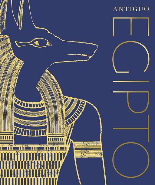 ANTIGUO EGIPTO | 9780241582909 | Galatea Llibres | Librería online de Reus, Tarragona | Comprar libros en catalán y castellano online