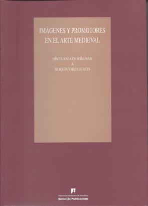IMAGENES Y PROMOTORES EN EL ARTE MEDIEVAL | 9788449022517 | AAVV | Galatea Llibres | Librería online de Reus, Tarragona | Comprar libros en catalán y castellano online