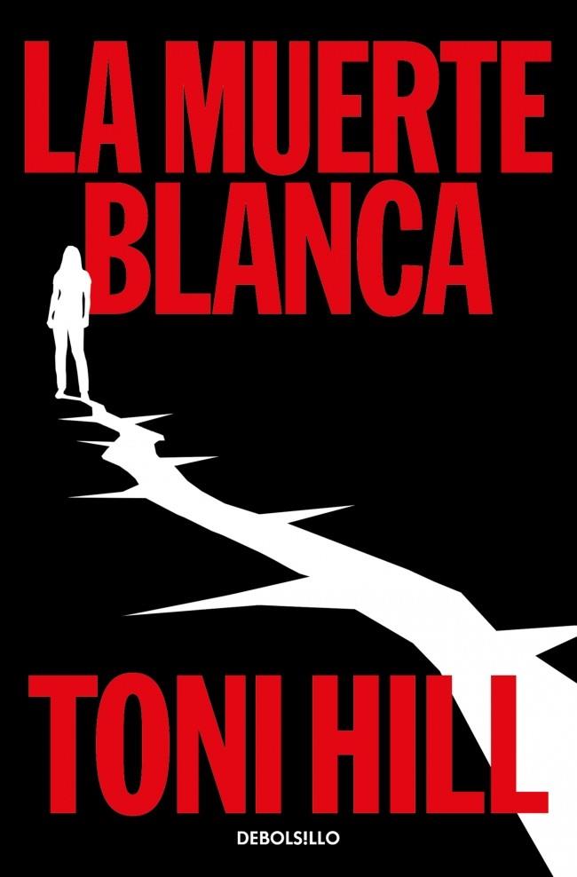 LA MUERTE BLANCA (TRILOGÍA DEL VERDUGO 3) | 9788466389921 | HILL, TONI | Galatea Llibres | Librería online de Reus, Tarragona | Comprar libros en catalán y castellano online