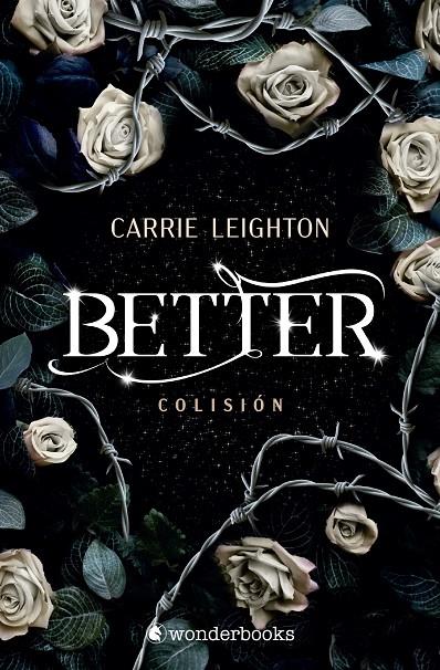 BETTER. COLISIÓN | 9788410425934 | LEIGHTON, CARRIE | Galatea Llibres | Llibreria online de Reus, Tarragona | Comprar llibres en català i castellà online