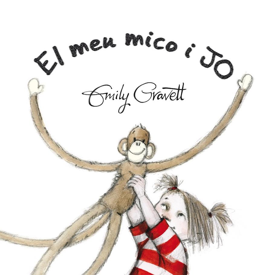 EL MEU MICO I JO | 9788416117857 | GRAVETT, EMILY | Galatea Llibres | Librería online de Reus, Tarragona | Comprar libros en catalán y castellano online