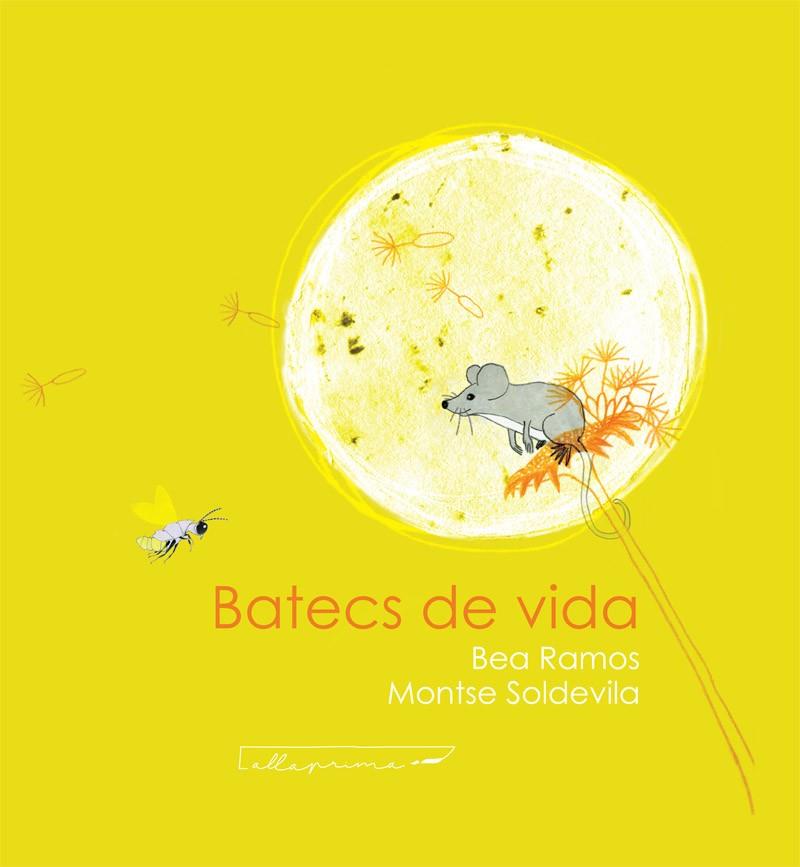 BATECS DE VIDA | 9788412241020 | RAMOS, B/ SOLDEVILA, M | Galatea Llibres | Librería online de Reus, Tarragona | Comprar libros en catalán y castellano online