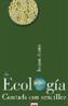 ECOLOGIA CONTADA CON SENCILLEZ, LA | 9788496231184 | ARAUJO, JOAQUIN | Galatea Llibres | Librería online de Reus, Tarragona | Comprar libros en catalán y castellano online