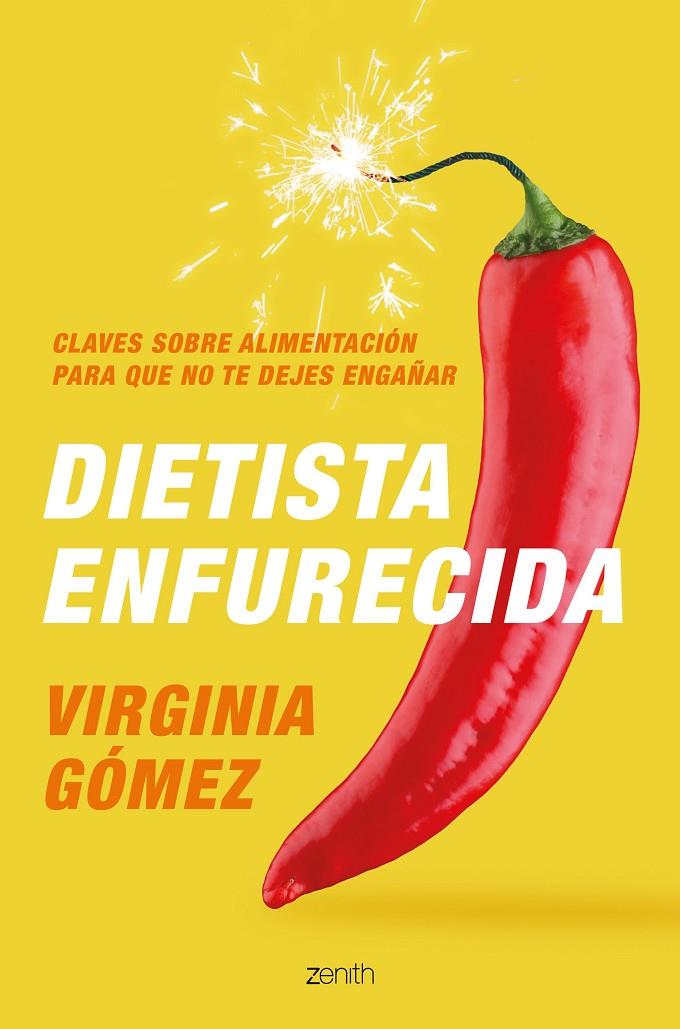 DIETISTA ENFURECIDA | 9788408222385 | GÓMEZ, VIRGINIA | Galatea Llibres | Llibreria online de Reus, Tarragona | Comprar llibres en català i castellà online