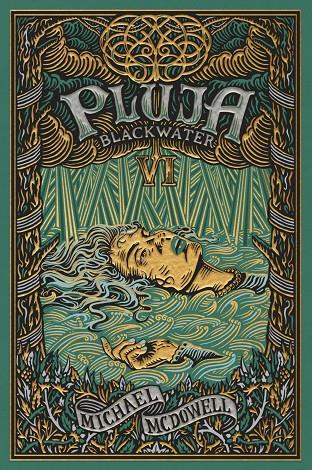 BLACKWATER 6. PLUJA | 9788419654755 | MCDOWELL, MICHAEL | Galatea Llibres | Librería online de Reus, Tarragona | Comprar libros en catalán y castellano online