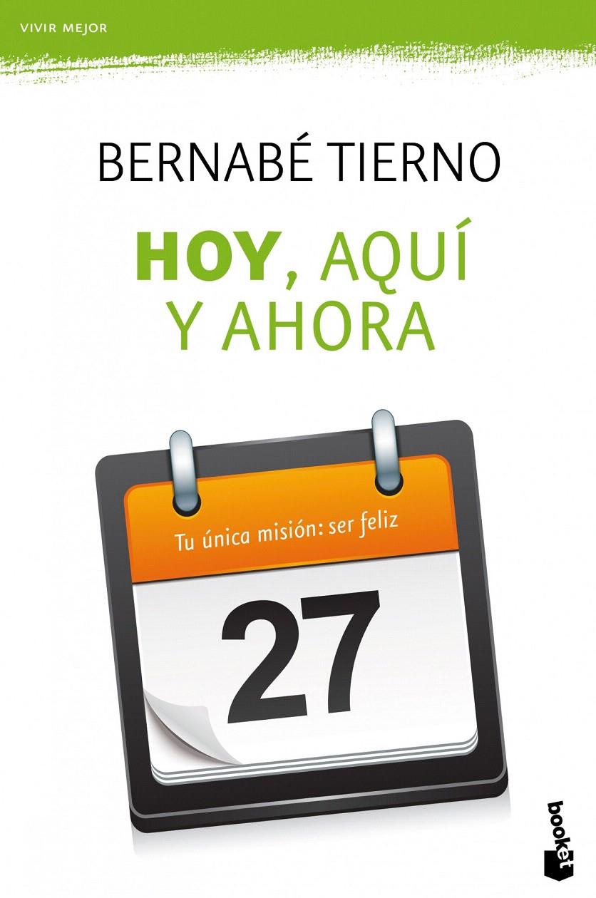 HOY, AQUI Y AHORA | 9788484609254 | TIERNO, BERNABÉ | Galatea Llibres | Llibreria online de Reus, Tarragona | Comprar llibres en català i castellà online
