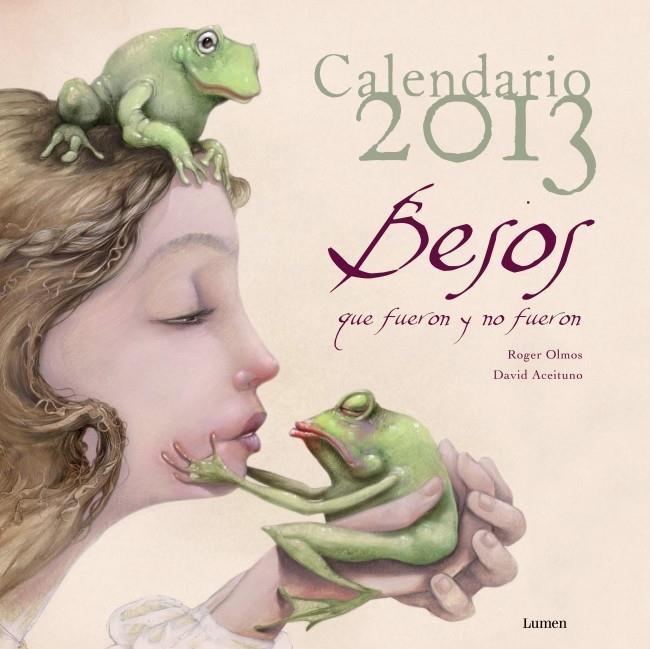 CALENDARIO BESOS QUE FUERON Y NO FUERON | 9788401906152 | OLMOS PASTOR,ROGER/ACEITUNO PADILLA,DAVI | Galatea Llibres | Librería online de Reus, Tarragona | Comprar libros en catalán y castellano online