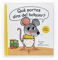 QUÈ PORTES DINS EL BOLQUER? | 9788466121712 | VAN GENECHTEN, GUIDO | Galatea Llibres | Librería online de Reus, Tarragona | Comprar libros en catalán y castellano online