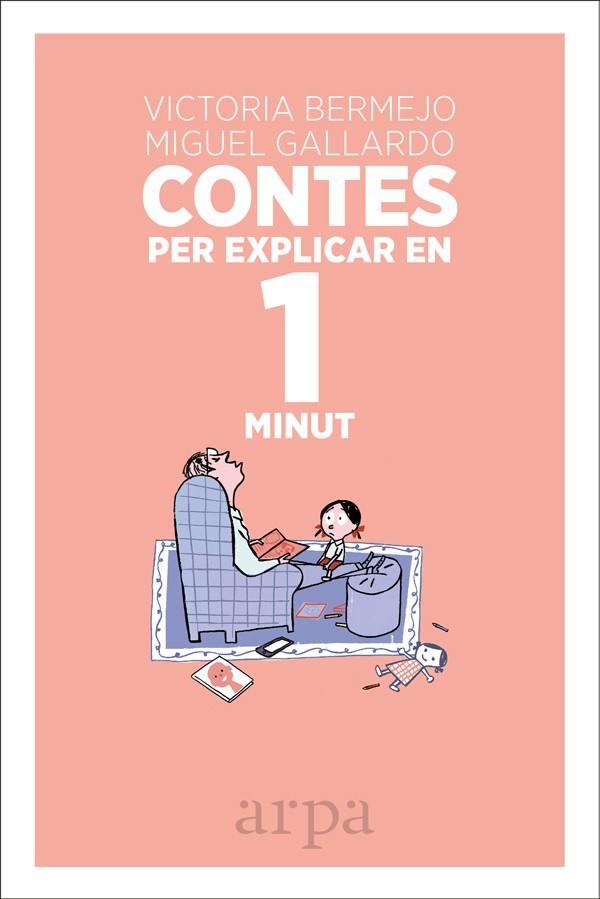 CONTES PER EXPLICAR EN 1 MINUT | 9788416601493 | BERMEJO, VICTORIA | Galatea Llibres | Librería online de Reus, Tarragona | Comprar libros en catalán y castellano online