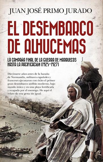 EL DESEMBARCO DE ALHUCEMAS | 9788410529731 | PRIMO JURADO, JUAN JOSE | Galatea Llibres | Llibreria online de Reus, Tarragona | Comprar llibres en català i castellà online