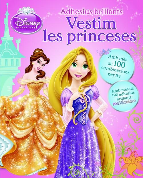 VESTIM LES PRINCESES. ADHESIUS BRILLANTS | 9788490575017 | Galatea Llibres | Librería online de Reus, Tarragona | Comprar libros en catalán y castellano online