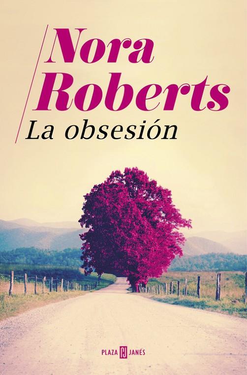 LA OBSESIÓN | 9788401018893 | ROBERTS, NORA | Galatea Llibres | Librería online de Reus, Tarragona | Comprar libros en catalán y castellano online