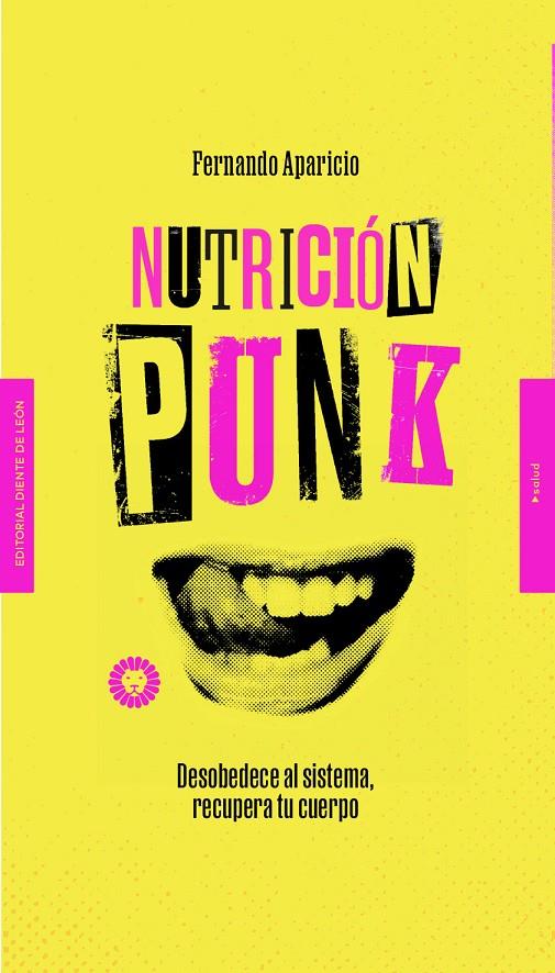 NUTRICIÓN PUNK | 9788412366907 | APARICIO, FERNANDO | Galatea Llibres | Librería online de Reus, Tarragona | Comprar libros en catalán y castellano online