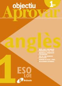 OBJECTIU APROVAR 1 ESO ANGLES | 9788499060026 | Galatea Llibres | Librería online de Reus, Tarragona | Comprar libros en catalán y castellano online