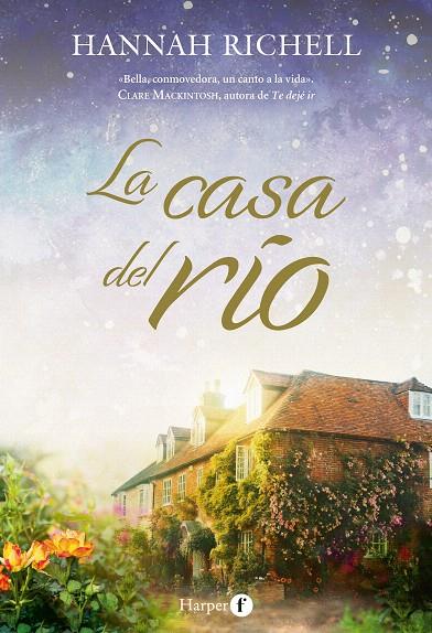 LA CASA DEL RÍO | 9788418976131 | RICHELL, HANNAH | Galatea Llibres | Llibreria online de Reus, Tarragona | Comprar llibres en català i castellà online