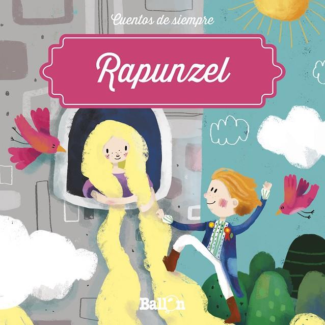 RAPUNZEL | 9789403205472 | BALLON | Galatea Llibres | Llibreria online de Reus, Tarragona | Comprar llibres en català i castellà online
