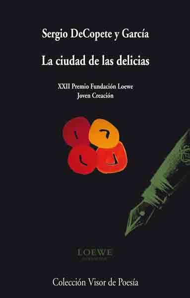 CIUDAD DE LAS DELICIAS, LA | 9788498957419 | COPETE GARCÍA, SERGIO | Galatea Llibres | Librería online de Reus, Tarragona | Comprar libros en catalán y castellano online