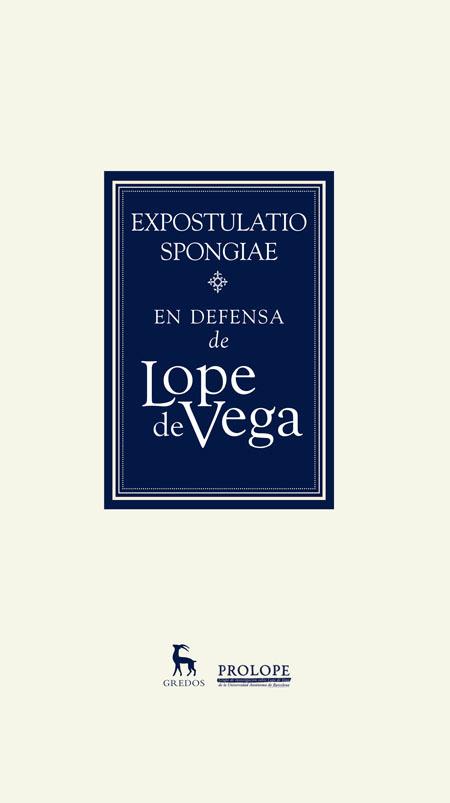 EXPOSTULATIO SPONGIAE. EN DEFENSA DE LOPE DE VEGA | 9788424928964 | Galatea Llibres | Librería online de Reus, Tarragona | Comprar libros en catalán y castellano online