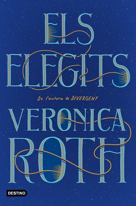 ELS ELEGITS | 9788418327063 | ROTH, VERONICA | Galatea Llibres | Llibreria online de Reus, Tarragona | Comprar llibres en català i castellà online