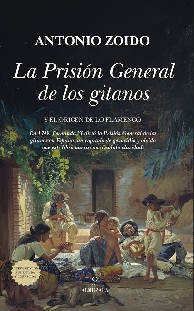 LA PRISIÓN GENERAL DE LOS GITANOS | 9788410524026 | ANTONIO ZOIDO | Galatea Llibres | Llibreria online de Reus, Tarragona | Comprar llibres en català i castellà online