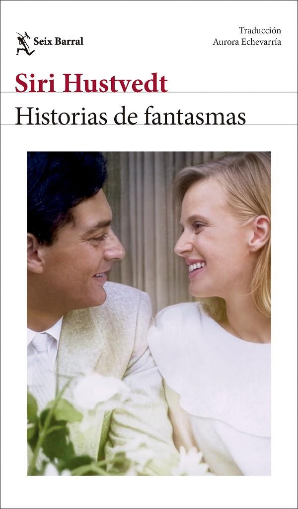 HISTORIAS DE FANTASMAS | 9788432249808 | HUSTVEDT, SIRI | Galatea Llibres | Librería online de Reus, Tarragona | Comprar libros en catalán y castellano online