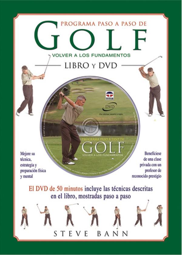 PROGRAMA PASO A PASO DE GOLF + DVD | 9788479026486 | BANN, STEVE | Galatea Llibres | Librería online de Reus, Tarragona | Comprar libros en catalán y castellano online